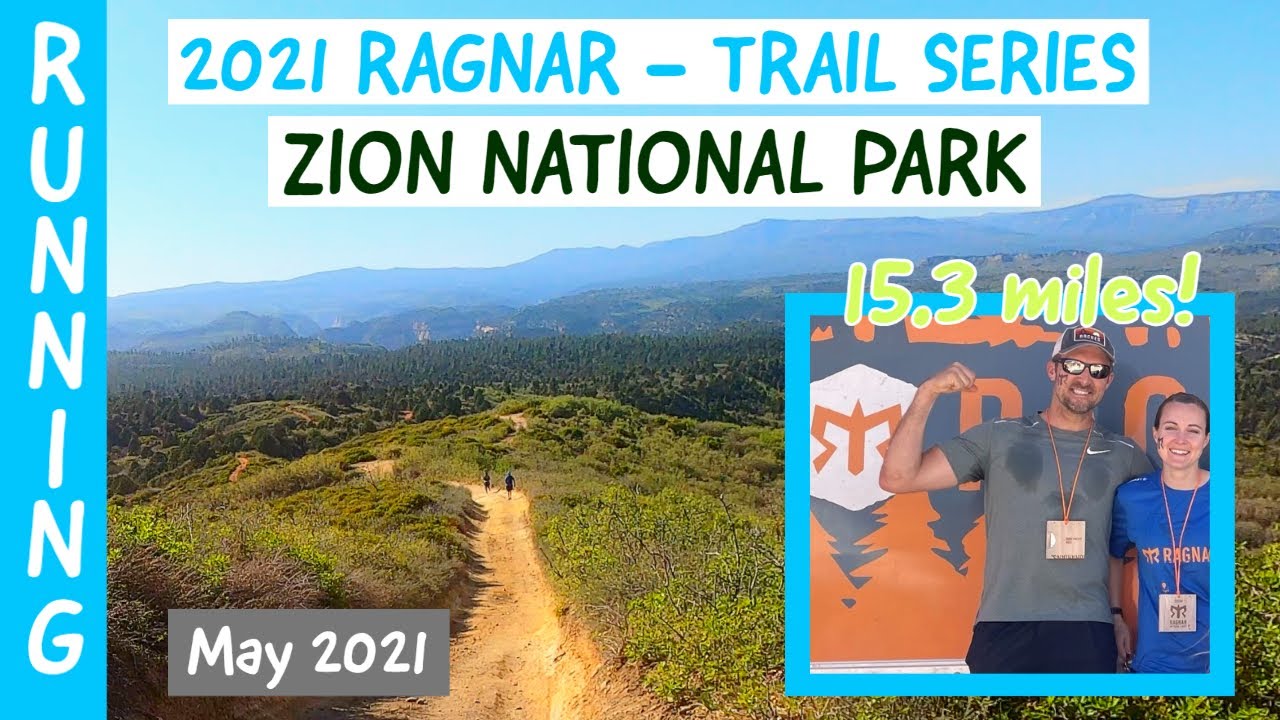 Running the 2021 Ragnar Zion Trail Series! What IT'S actually like to run it!