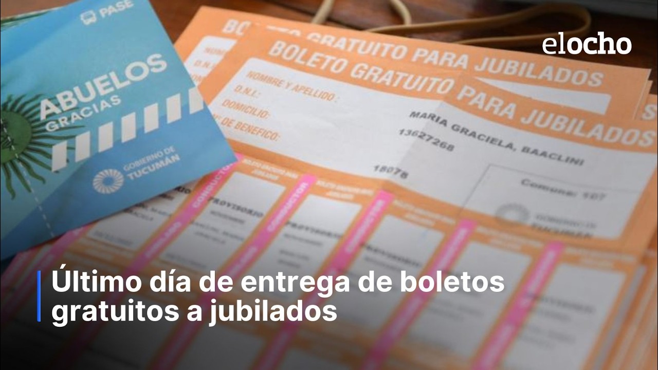 ÚLTIMO DÍA DE ENTREGA DE BOLETOS GRATUITOS A JUBILADOS