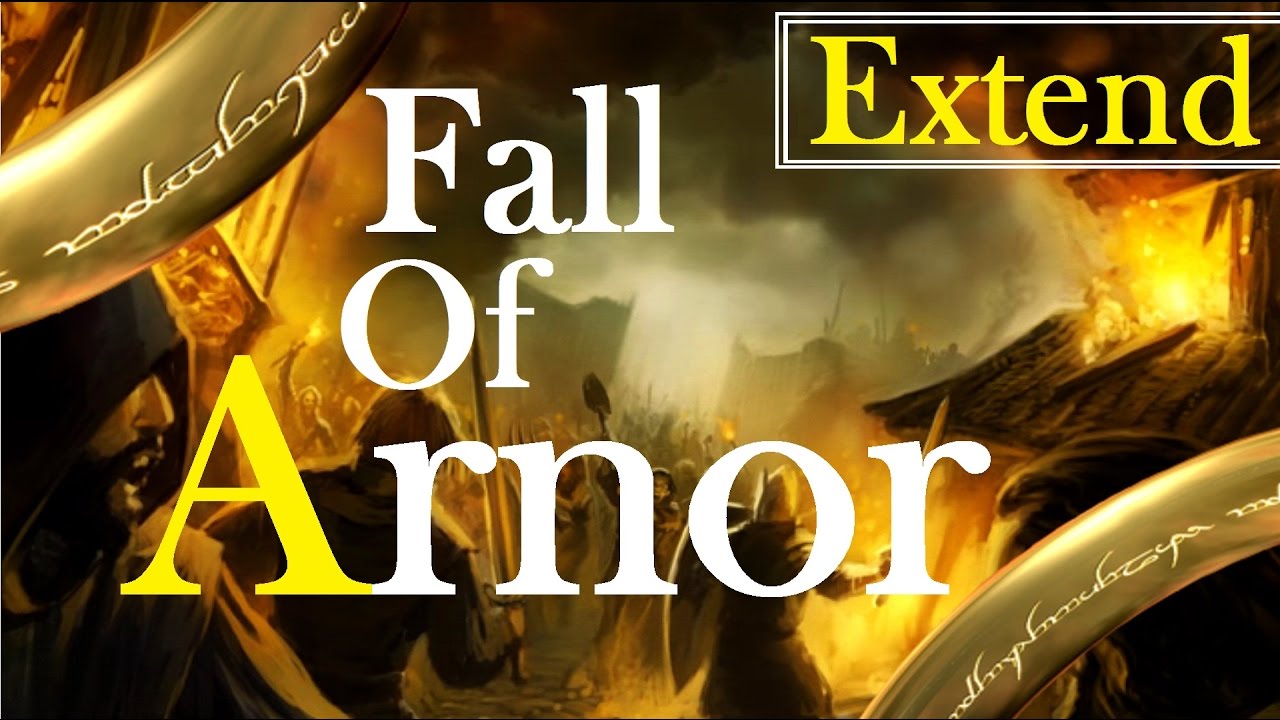 About The Rise of the Witch-king and Fall of Arnor
