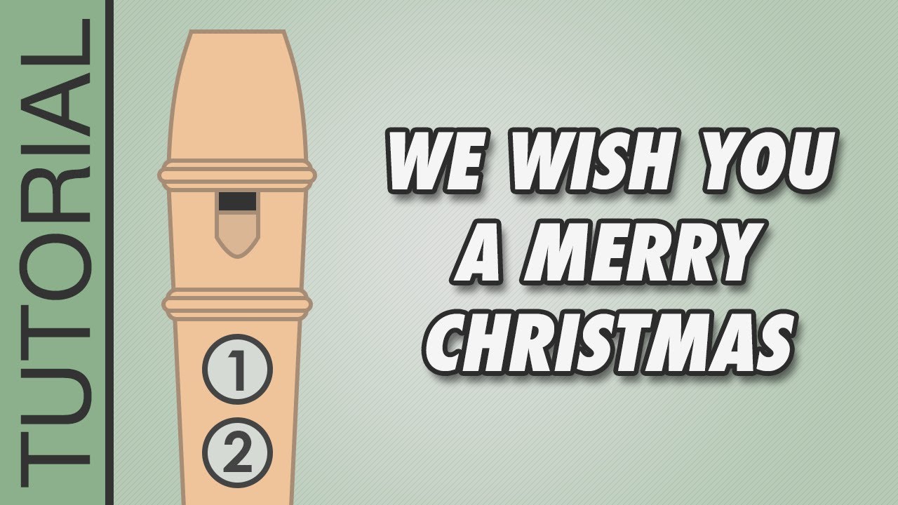 We Wish You a Merry Christmas 🎄 Recorder Notes Tutorial