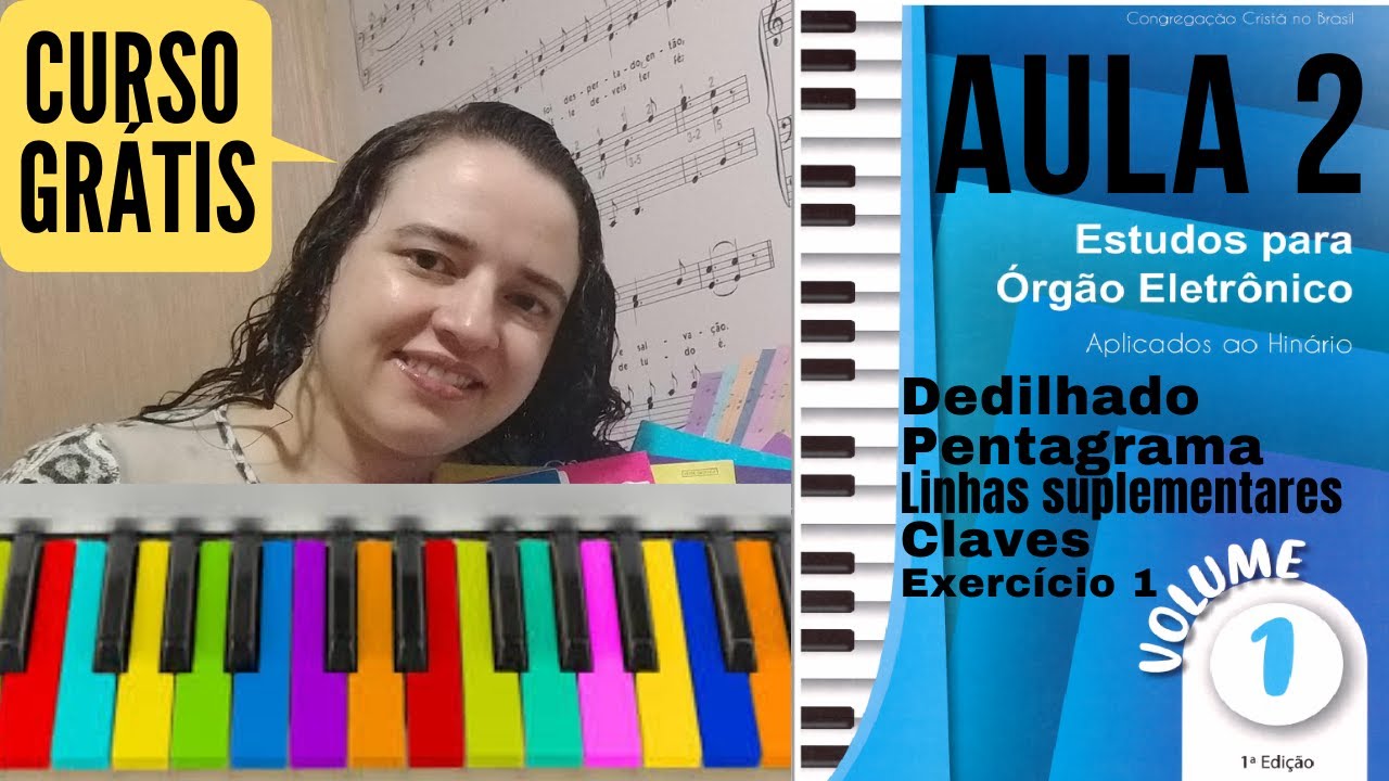 AULA GRATUITA 02 – DEDILHADO / EXERCÍCIO 1 / PENTAGRAMA / LINHAS SUPLEMENTARES / CLAVES