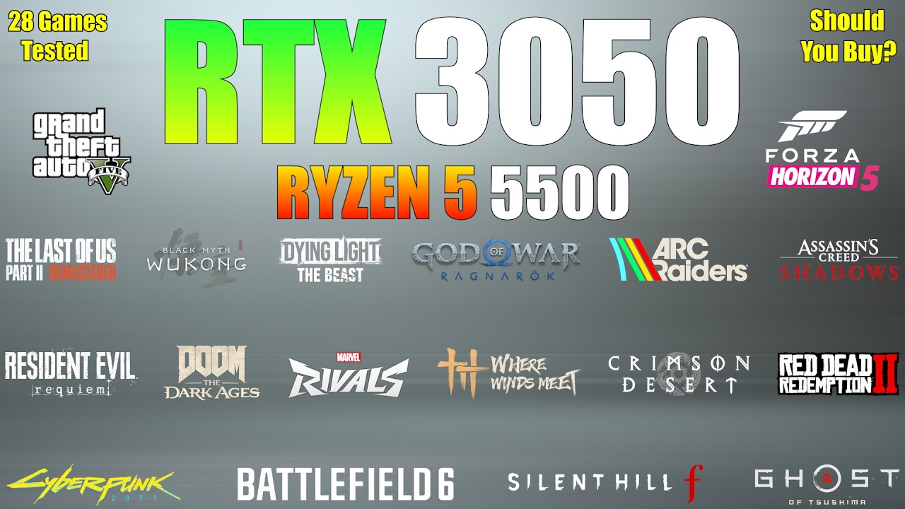 RTX 3050 6GB + Ryzen 5 5500 - Should You Buy? (28 Games Tested)