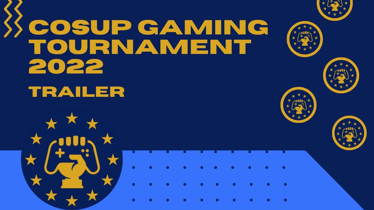 Official CoSup Gaming 2022 Tournament Trailer