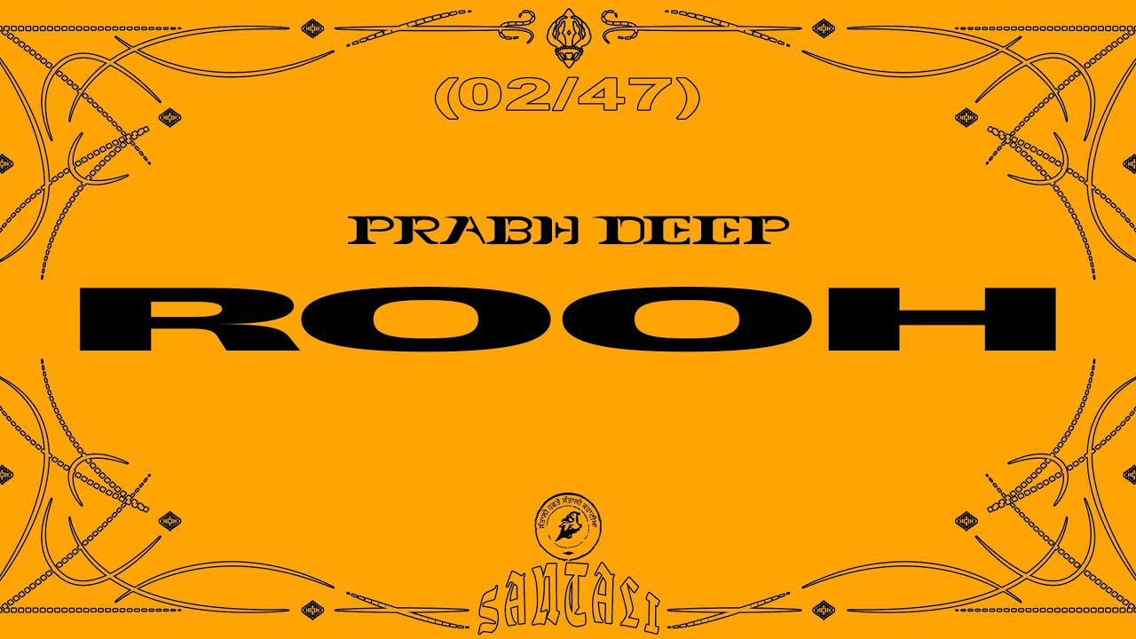 Prabh Deep - Rooh (Lyric Video)