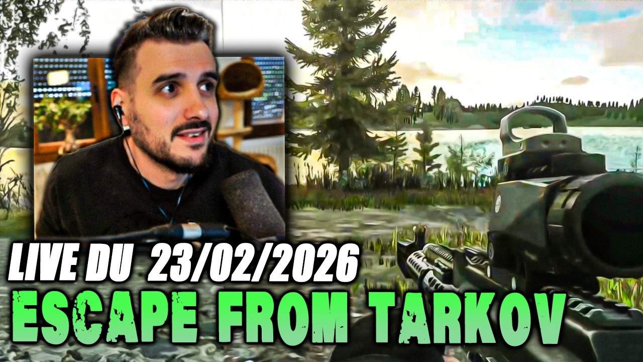 VOD 📺 Sortie Officielle de Tarkov part 79 - Live du 23/02/2026 - Escape From Tarkov Fr