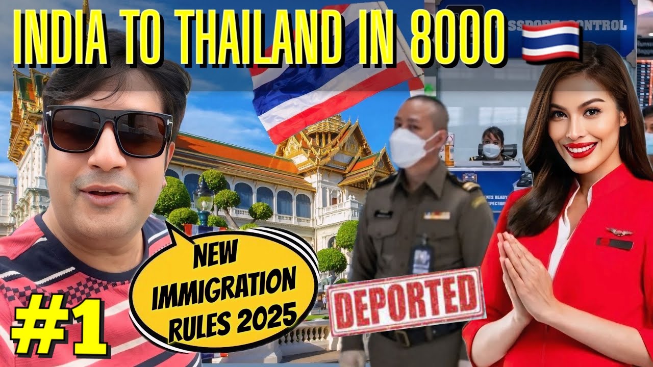 INDIA TO THAILAND In 8000 | Thailand ETA Visa Update 2025 | Immigration New Rule Update | Vlog 