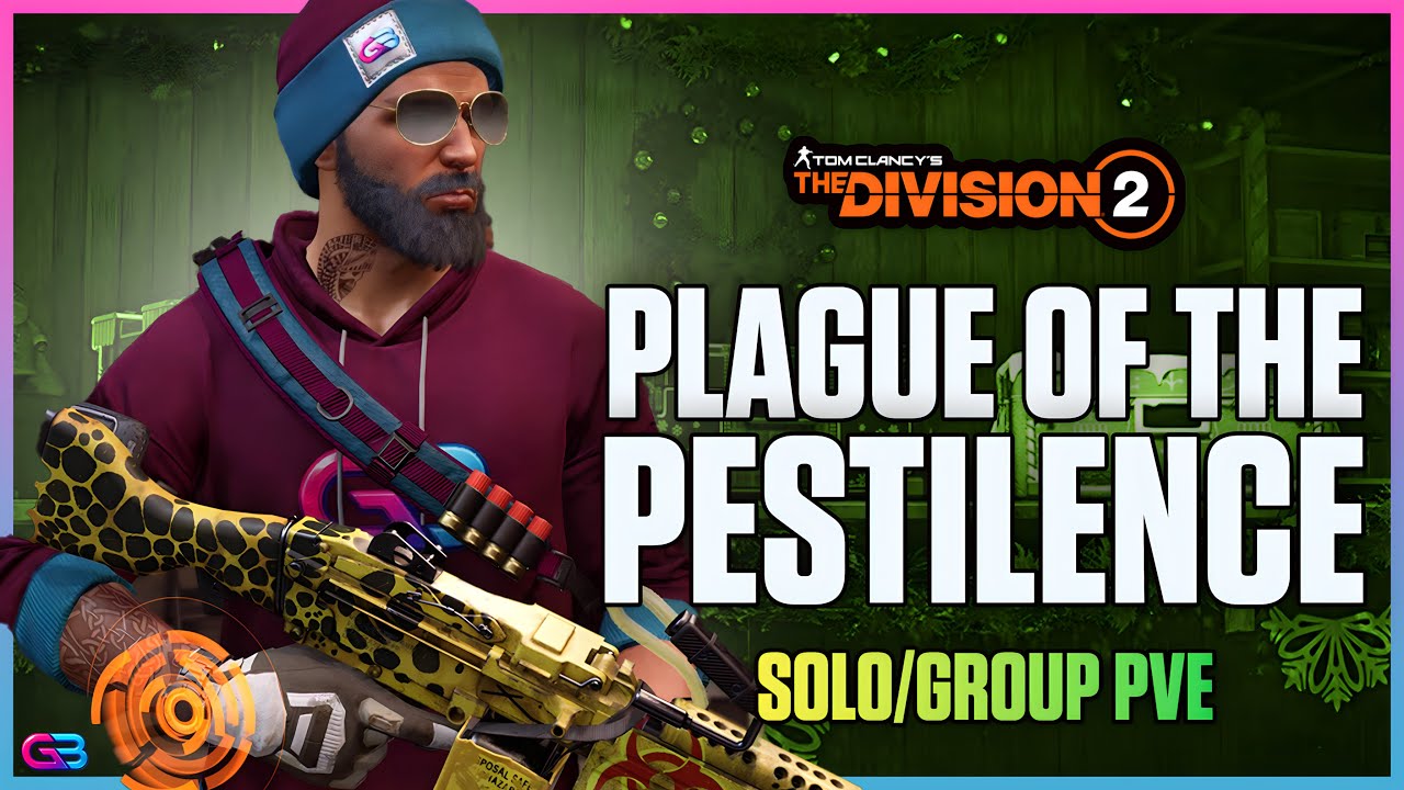 PLAGUE OF THE PESTILENCE! The Division 2: Solo/Group PVE Pestilence Build! This Build DELETES NPC!
