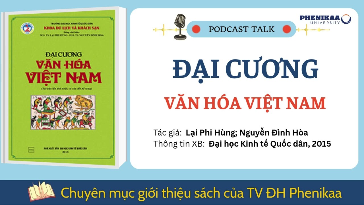 [Podcast]: Đại cương văn hóa Việt Nam
