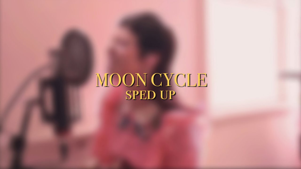 melanie martinez - MOON CYCLE ( sped up )