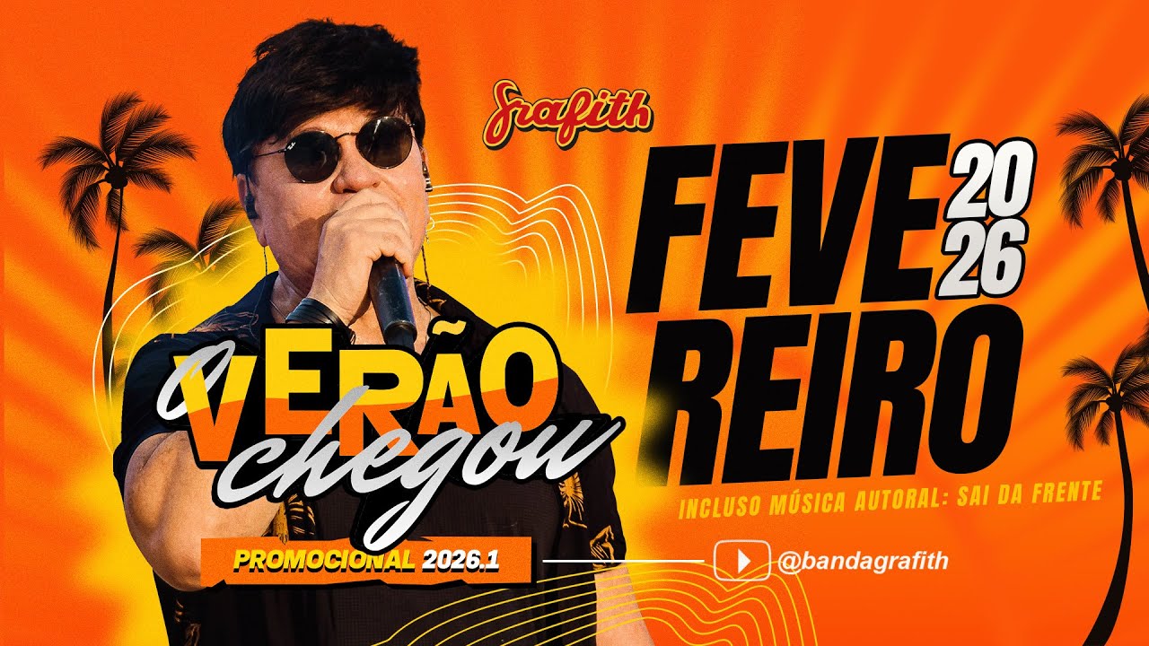 Banda Grafith - Promocional 2026.1 | Fevereiro