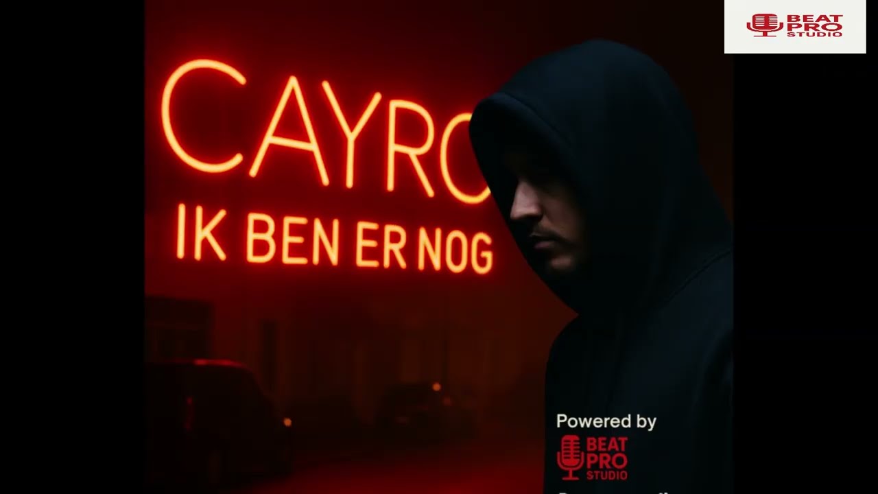 CAYRO &ndash; Ik Ben Er Nog (Official Lyric Video) | Prod. by BeatProStudio