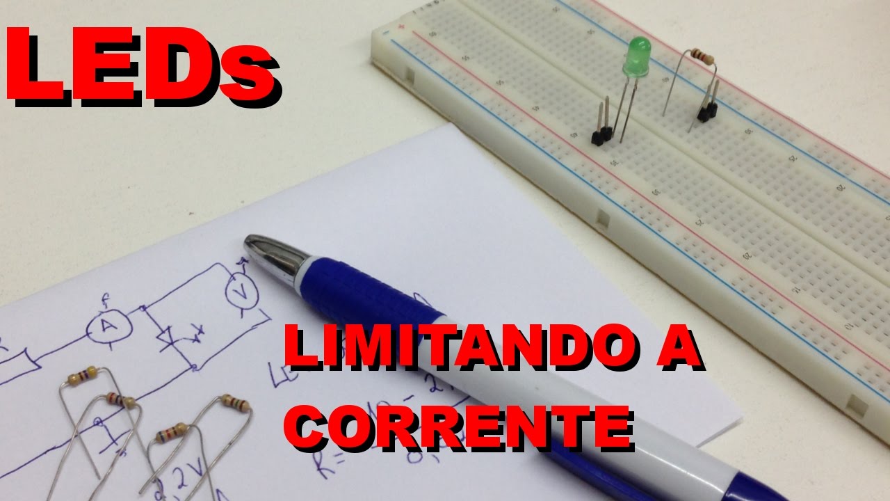 LIMITANDO A CORRENTE DE UM LED | Conheça Eletrônica! #018