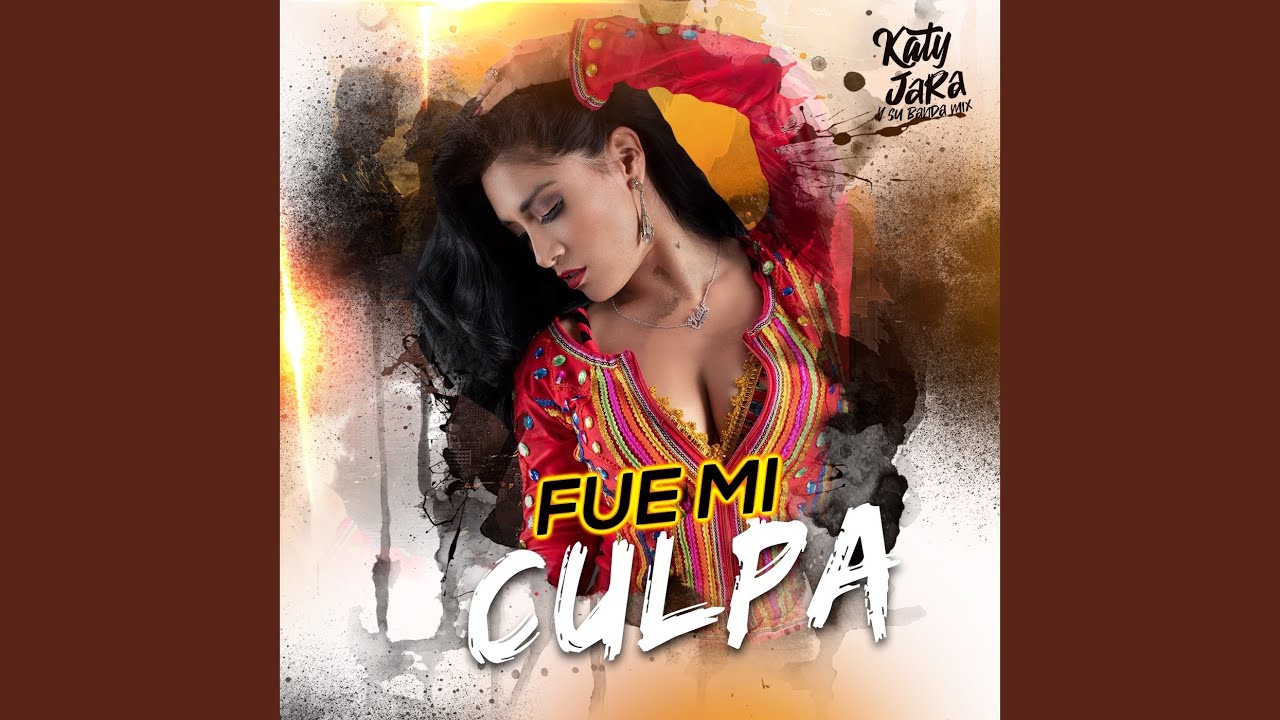 Fue Mi Culpa