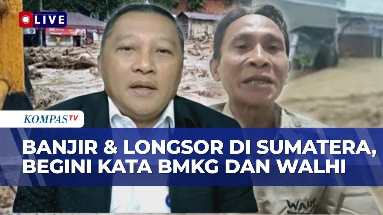 Banjir & Longsor di Sumatera: BMKG Ungkap Fenomena Cuaca, WALHI Soroti Kerusakan Lingkungan