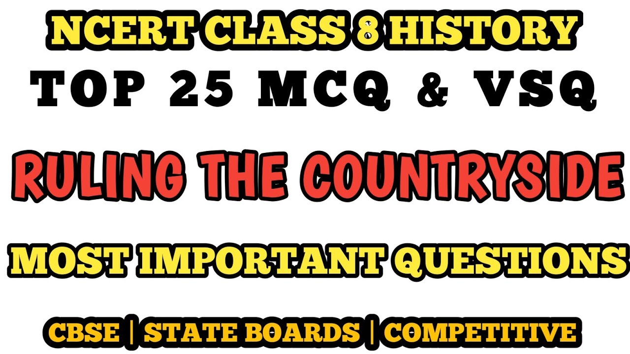 Best MCQ Class 8 Ruling the Countryside | Questions Full Chapter History | Class 8 MCQ