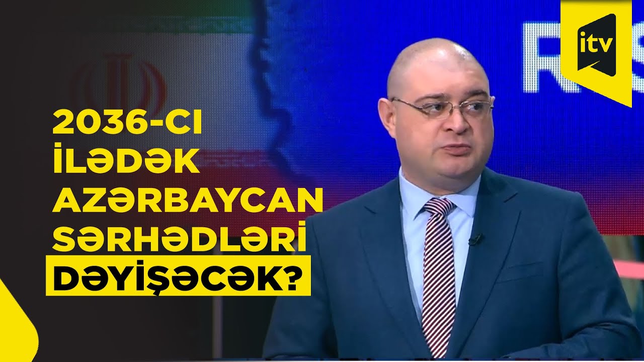 “Həm şimal, həm də cənub sərhədlərimizdə yaxın 10 ildə transformasiya prosesləri olmalıdır”
