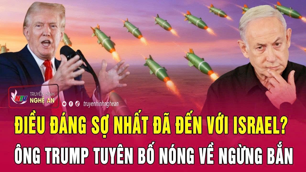 Điểm nóng thế giới 16/3: Điều đáng sợ nhất đã đến với Israel? Ông Trump tuyên bố nóng về ngừng bắn