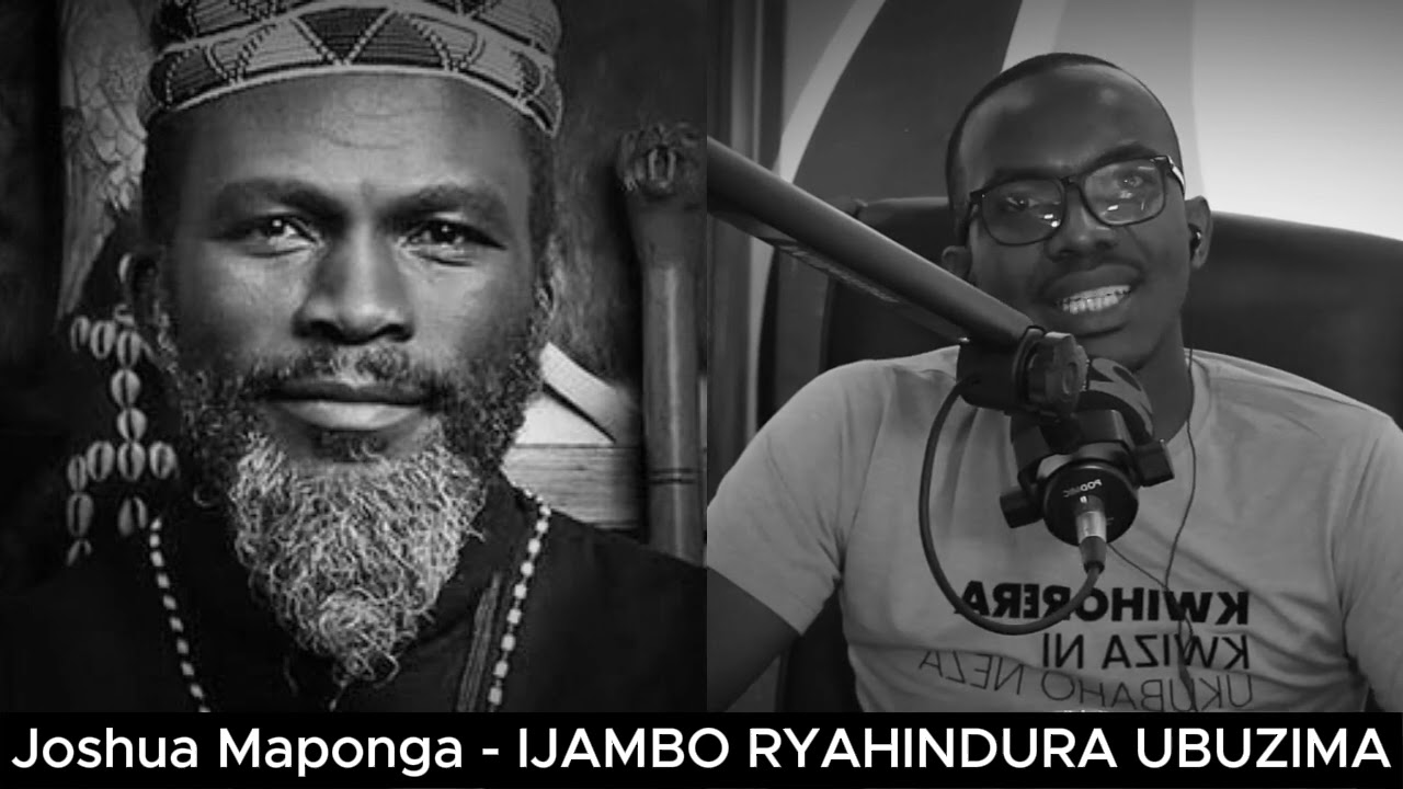 Joshua Maponga - IJAMBO RYAHINDURA UBUZIMA EP810