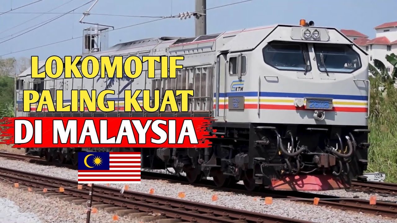 Lokomotif buatan Amerika dan Jerman di Malaysia || KTM Class 26 Blue Tiger !!