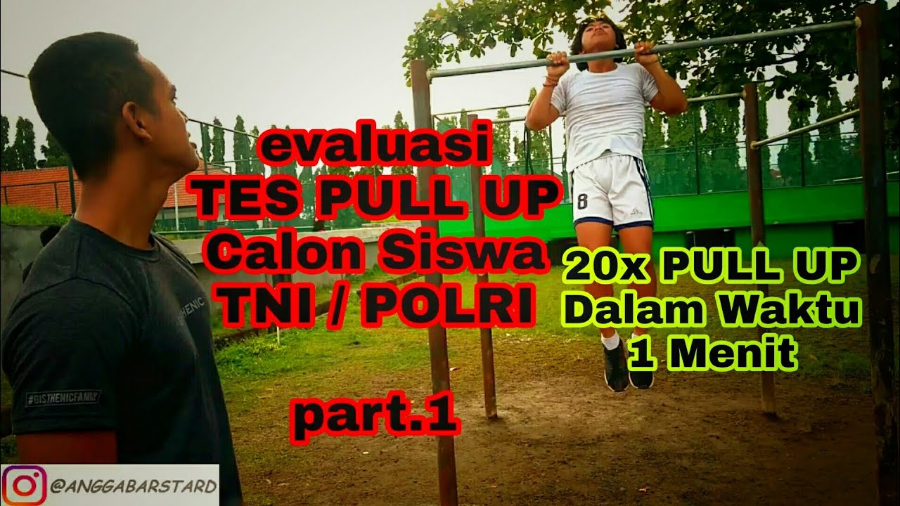 Evaluasi Tes Pull Up Calon Siswa TNI/POLRI Kabupaten Gianyar | part 1, 16 Febuari 2018