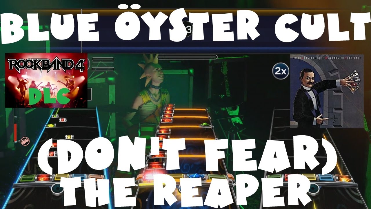 Blue Öyster Cult - (Don't Fear) The Reaper - Rock Band Full Band & RB4 DLC  (Jan 19th, 2017)