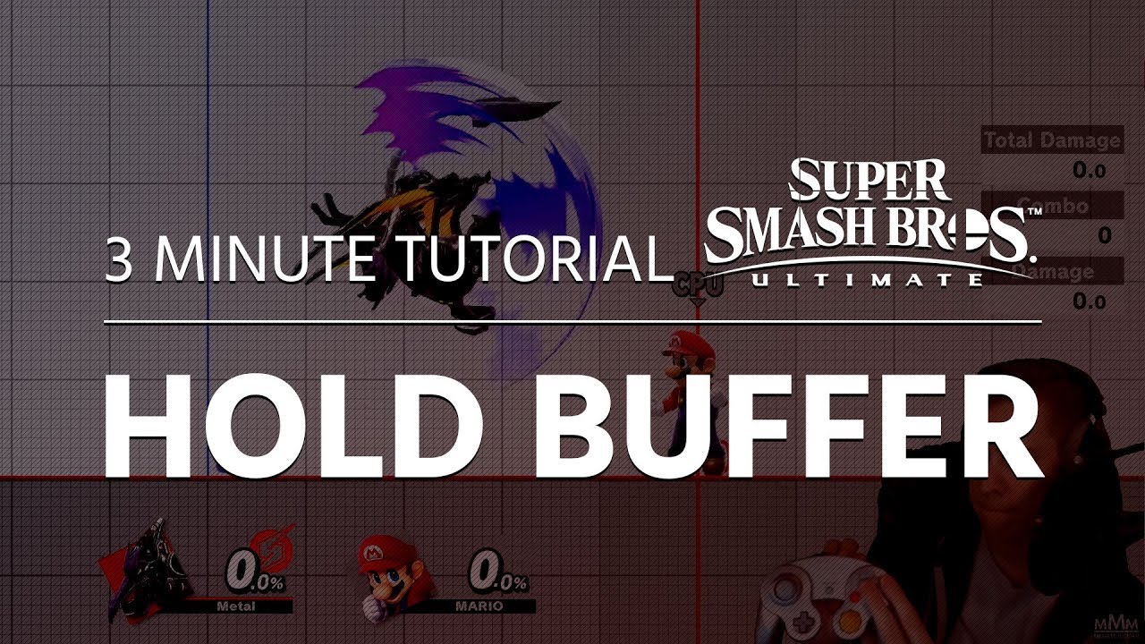 Hold Buffering in 3 Minutes - Smash Ultimate