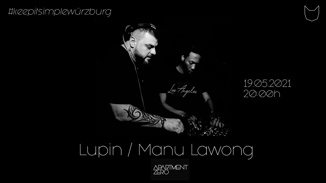 02_keep_it_simple w/ Lupin / Manu Lawong (ApartmentZero)