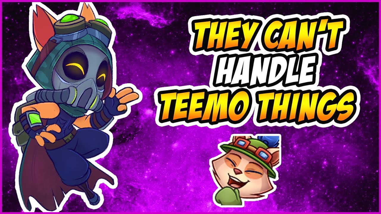 xBlotter - Do Teemo things until u make them surrender!!