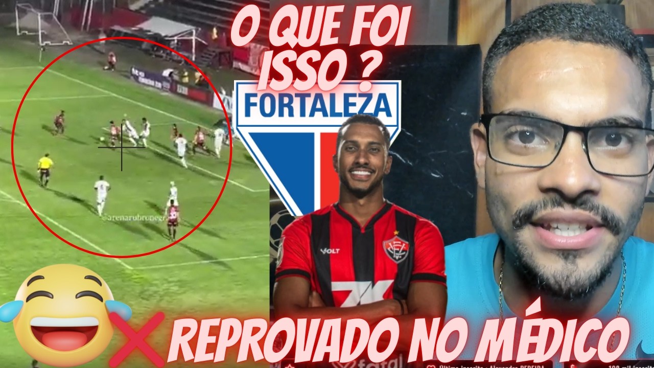 😱RIDÍCULO ! UM SHOW DE HORRORES ! VITÓRIA 1X0 BAHIA DE FEIRA ! LUCAS BRAGA NÃO FICA NO FORTALEZA