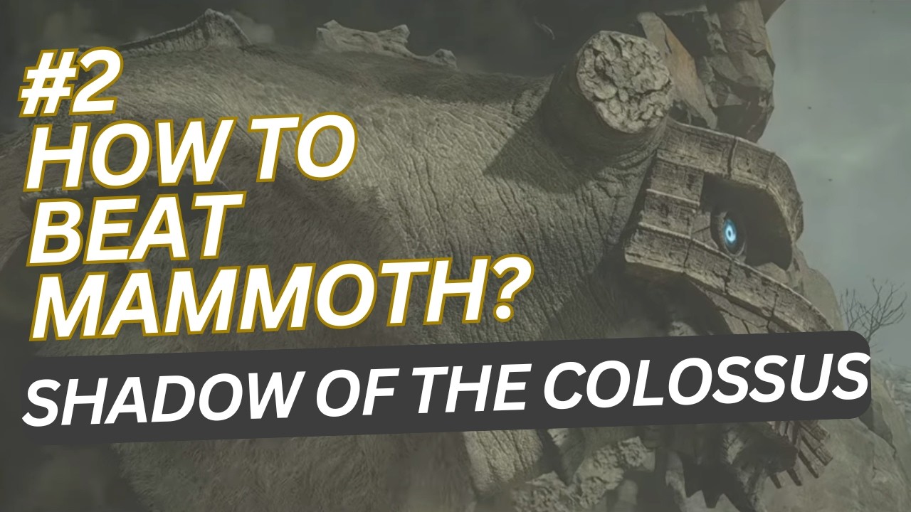 SHADOW OF THE COLOSSUS - Defeating the Mammoth!