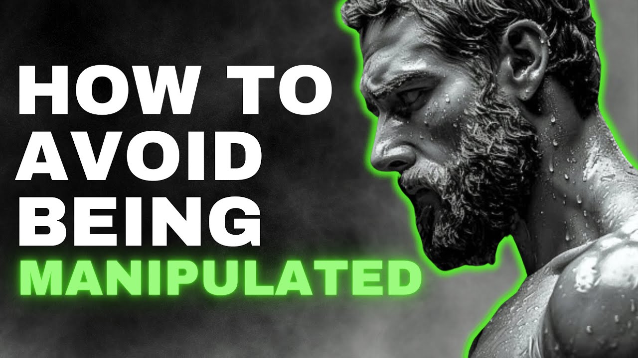 How To AVOID MANIPULATION: 8 Stoic Strategies from Marcus Aurelius