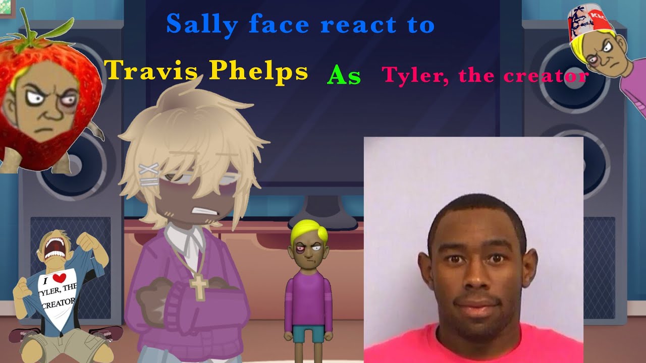 Sally face react to Travis Phelps as Tyler, the creator | original 😉😉