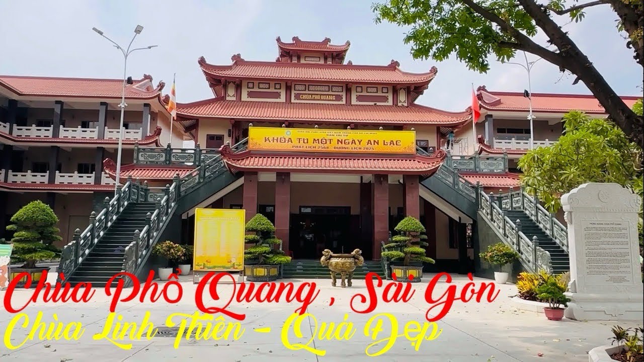 Chùa Phổ Quang , Quận 3 , Chùa Nổi Tiếng Linh Thiêng và Kiến Trúc Quá Đẹp !