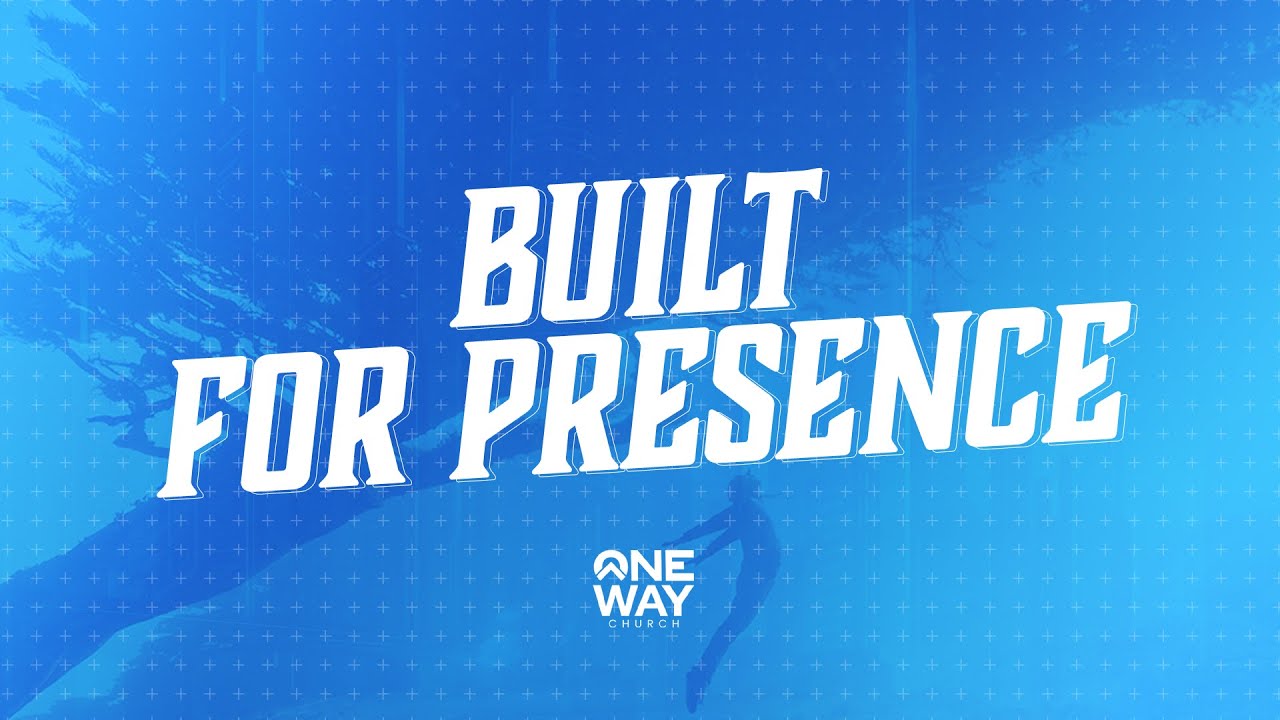 Built For Presence