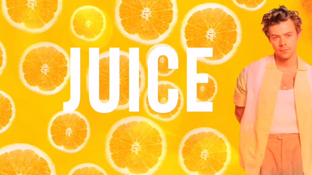 Harry Styles - Juice Lyrics (Cover)