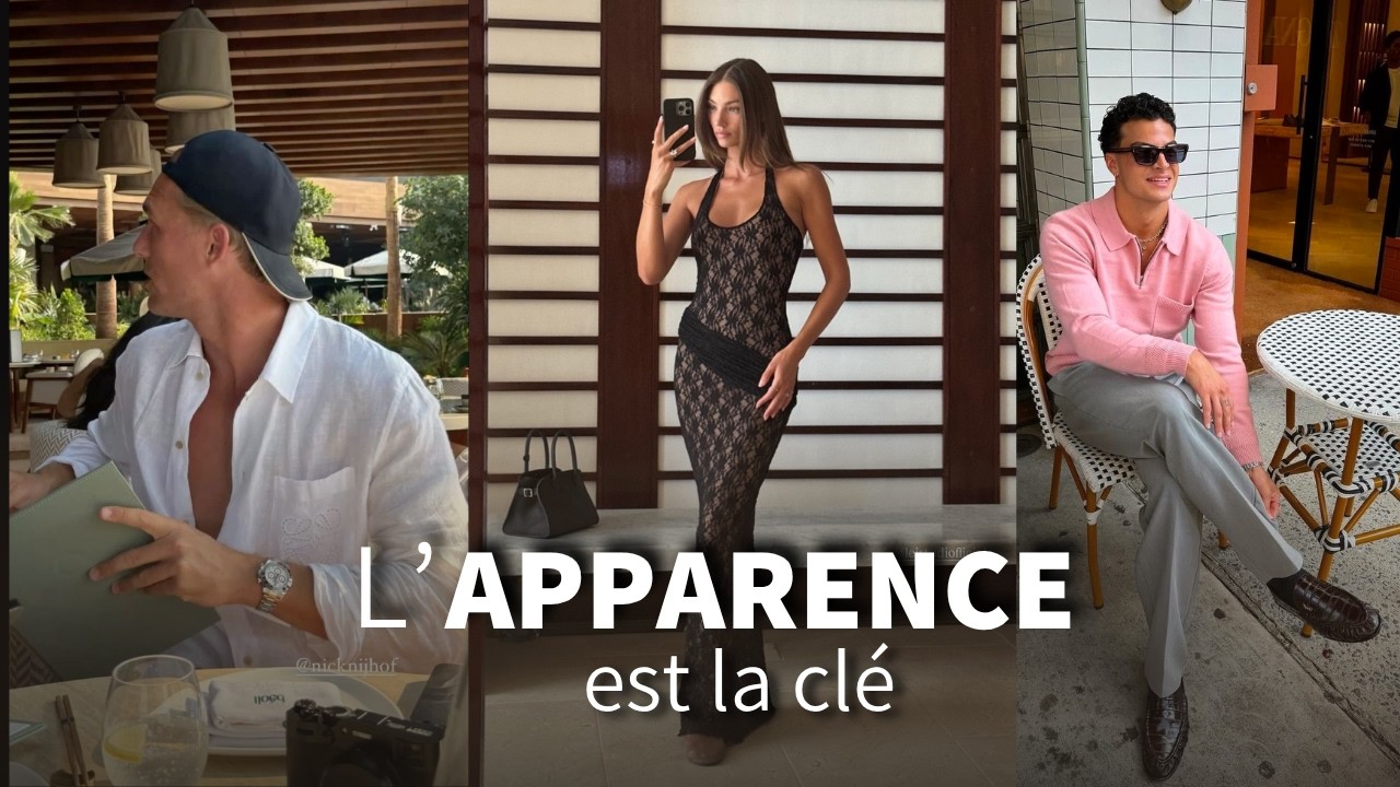 L’importance de l’apparence 