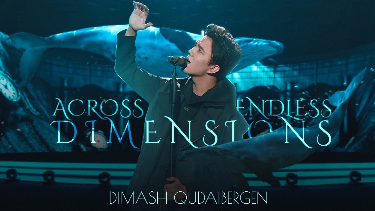 Dimash Qudaibergen - Across Endless Dimensions (Performance Video)