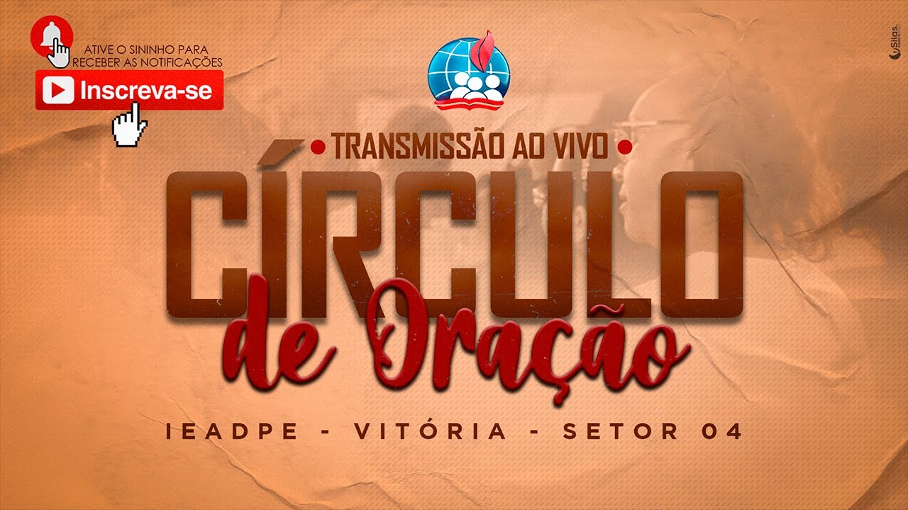 🔴 CÍRCULO DE ORAÇÃO AO VIVO - 25/01/2024 - IEADPE VITÓRIA SETOR 4