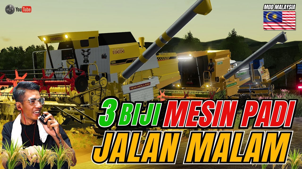 TIGA MESIN PADI KERJA KERAS ❗❗ POTONG PADI SAMPAI MALAM ,KAW KAW 8060 | 8080 | 1545 ❗❗[MOD MALAYSIA]