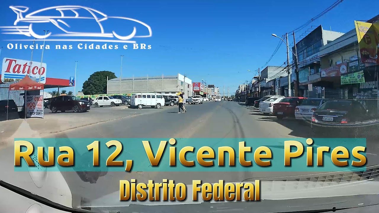 Vicente Pires, Brasília DF,  Passeio de Carro Pela Cidade