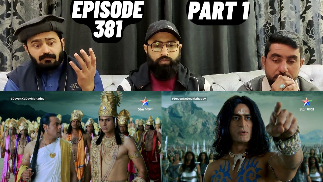 Devon Ke Dev Mahadev l Episode 381 l Part 1 l #PakistaniReaction