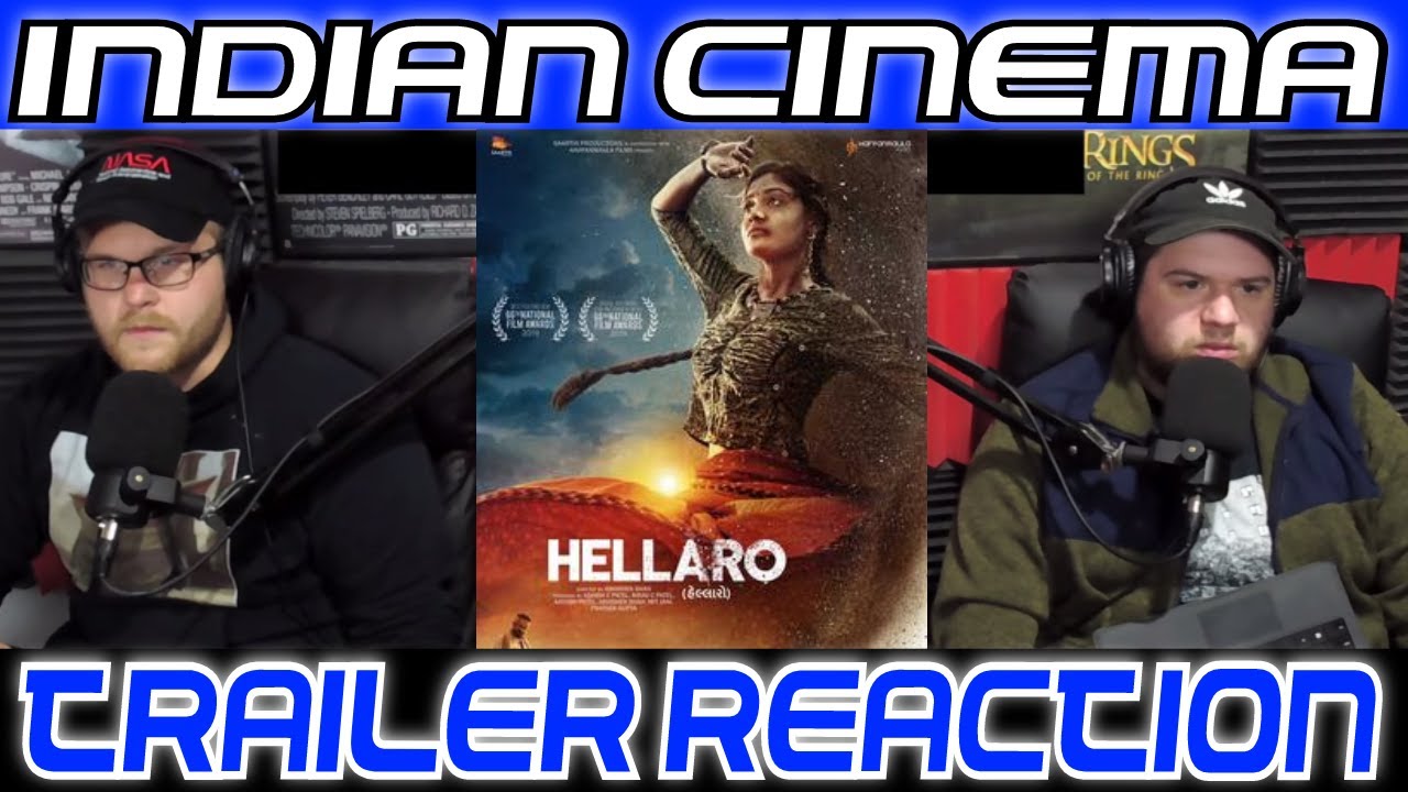 Indian Cinema Trailer Reaction: Hellaro