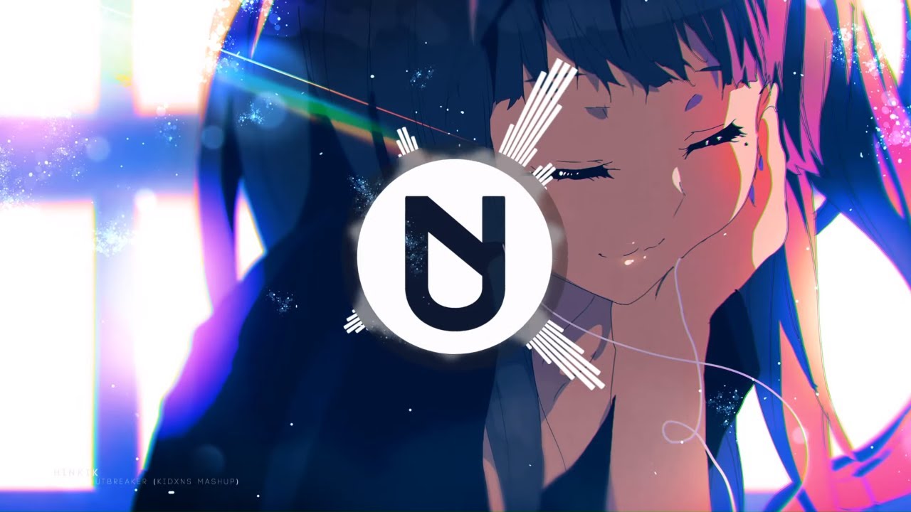 Hinkik - Ena x Outbreaker (Kidxns Mashup)