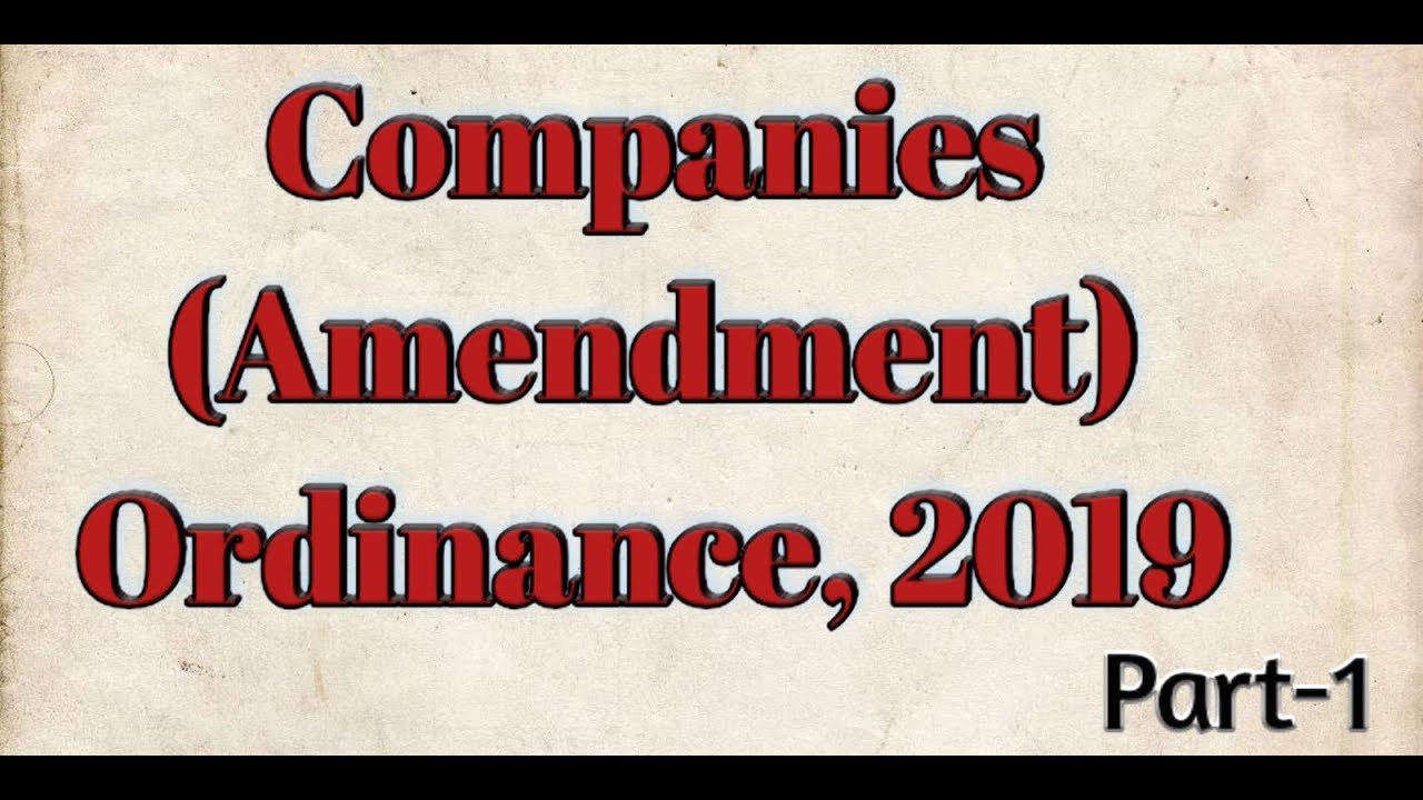 Companies (Amendment) Ordinance 2019