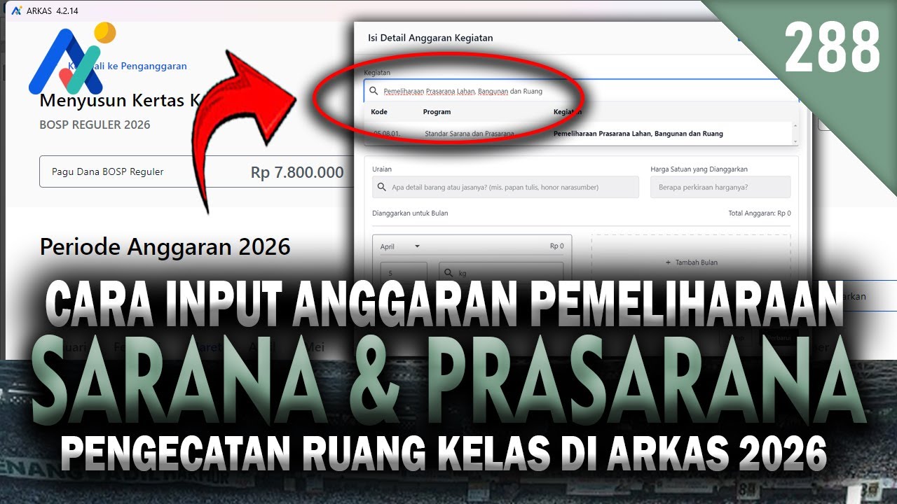 Part 10 - Cara Menyusun RKAS 2026 | Input Anggaran Pembelian Cat Pengecatan Sarpras di ARKAS 2026
