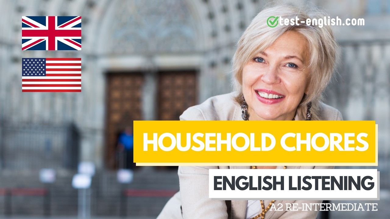 Do your kids help with household chores &ndash; A2 English Listening Test