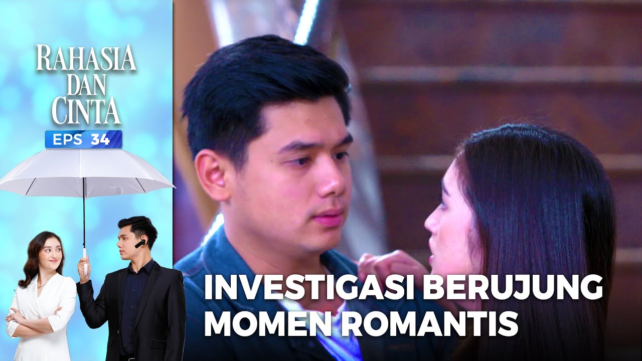 GEMESS DEH! Investigasi Dwita & Debu Malah Jadi Momen Romantis | RAHASIA DAN CINTA | EPS.34 (5/6)
