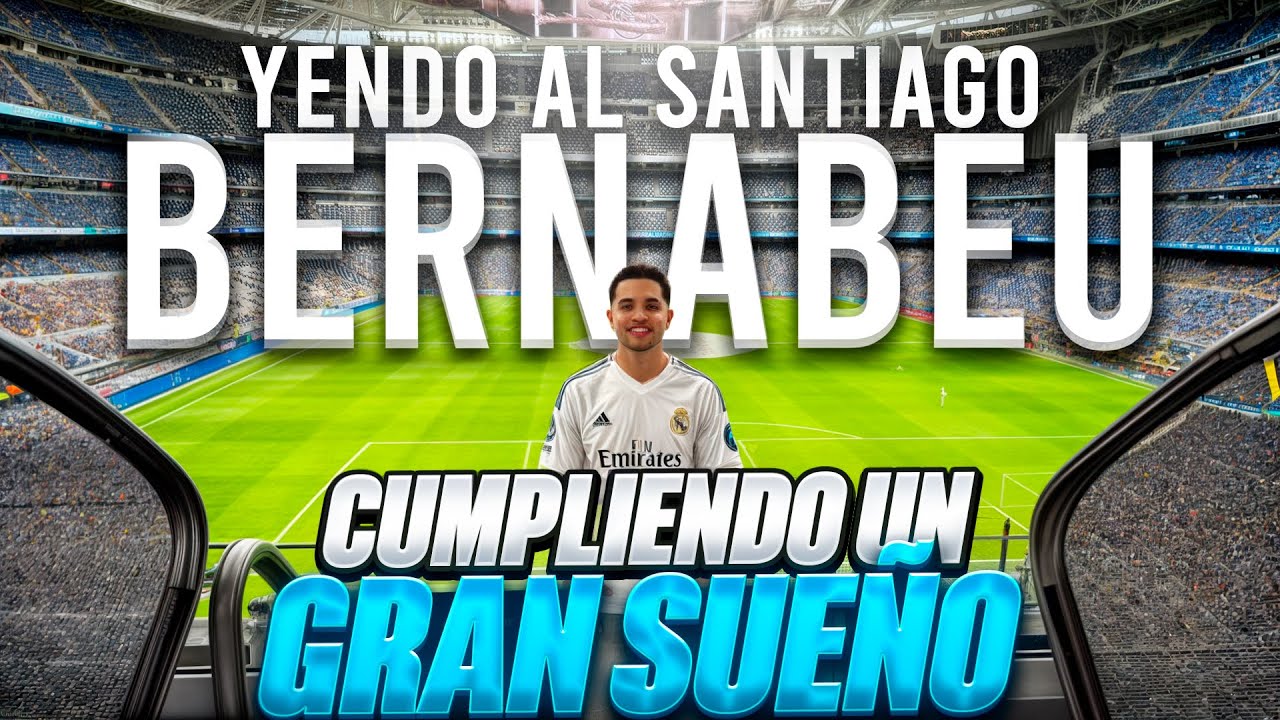 ✨UN SUEÑO HECHO REALIDAD EN EL BERNABÉU 🏟️⚽ ¡Viendo Al Real Madrid En Vivo! 🙌🏼🌟