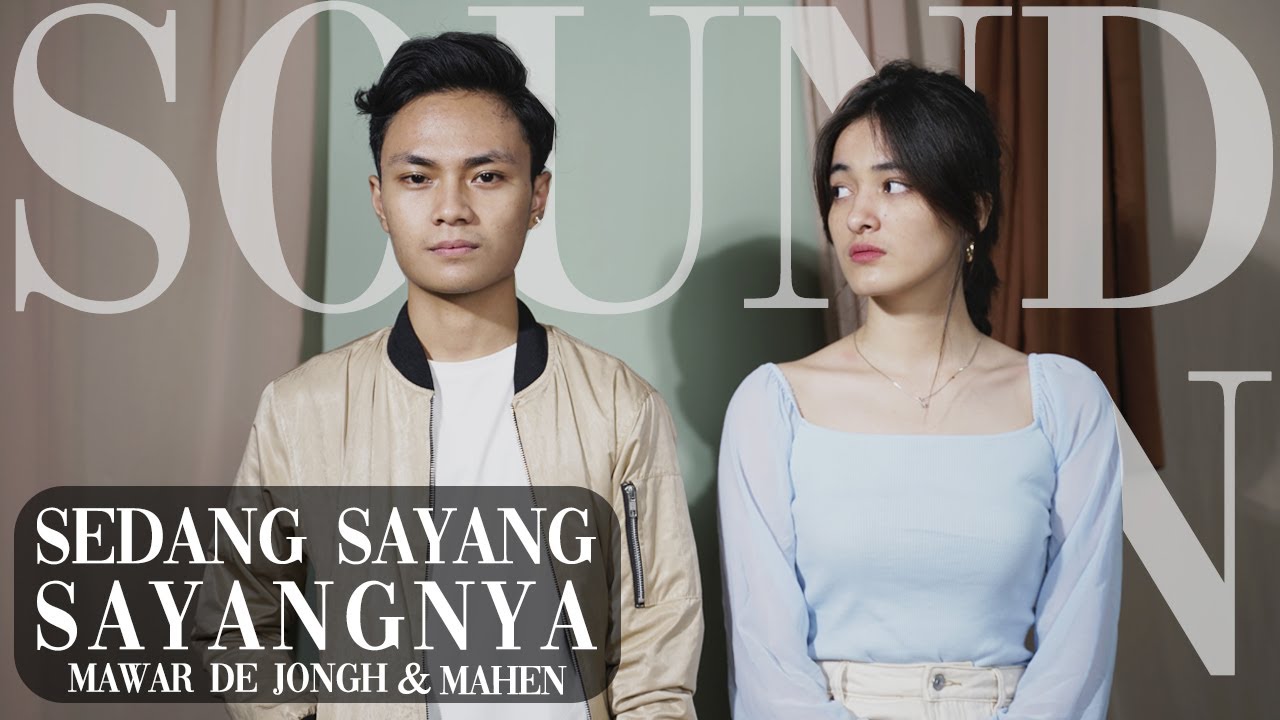 Mawar de Jongh - Sedang Sayang Sayangnya | Sound On with @PetrusMahendraOfficial