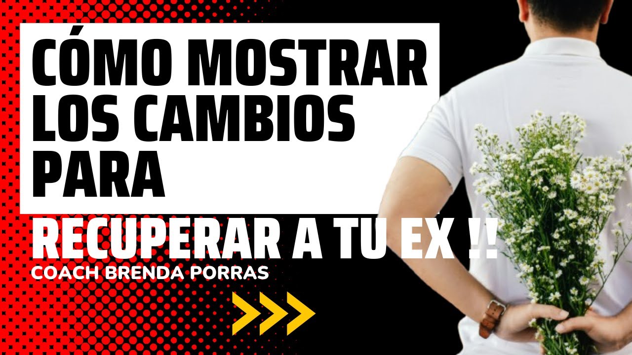 La GUÍA DEFINITIVA para RECUPERAR A TU EXPAREJA!